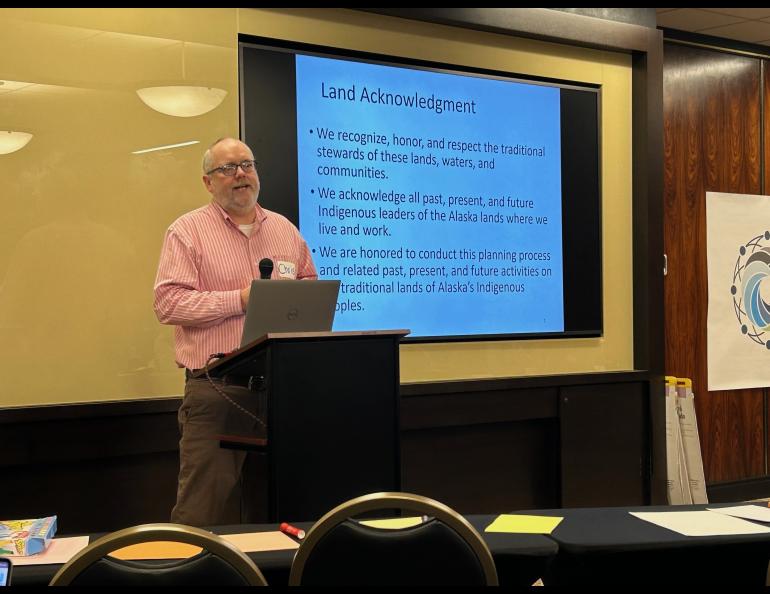 Chris Maio, director of the UAF Arctic Coastal Cooperative, speaks on the first day of a weeklong meeting of participants in the Alaska Coastal Cooperative for Co-producing Transformative Ideas and Opportunities in the North. Photo by Rod Boyce