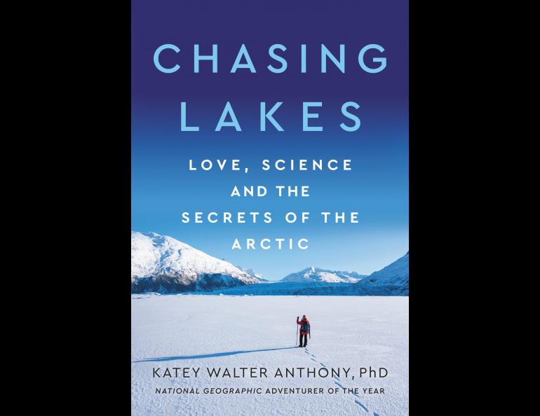 Katey Walter Anthony’s new book, published by HarperOne, an imprint of Harper Collins publishers.