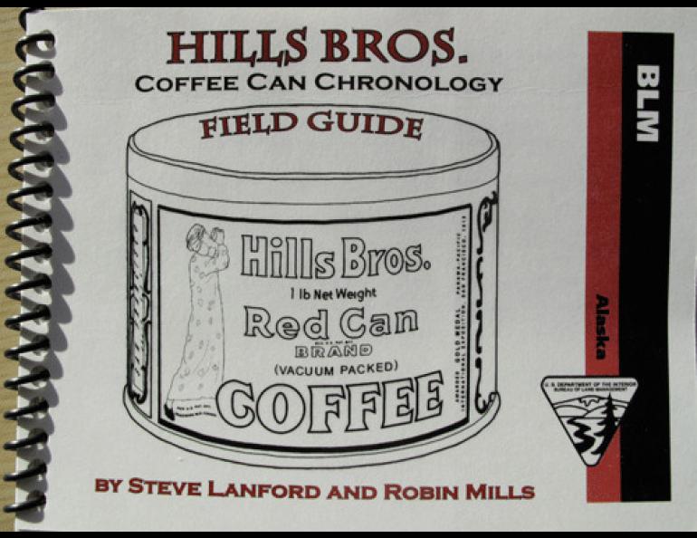 The coffee can field guide produced by Steve Lanford and Robin Mills.